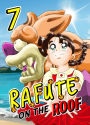 Rafute on the Roof: Chapter 7