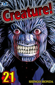 Title: Creature!: Volume 21, Author: Shingo Honda