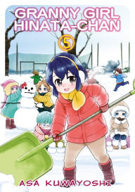 Title: GRANNY GIRL HINATA-CHAN: Volume 5, Author: ASA KUWAYOSHI
