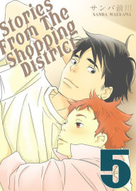 Title: Stories from the Shopping District (Yaoi Manga): Chapter 5, Author: Sanba Maekawa