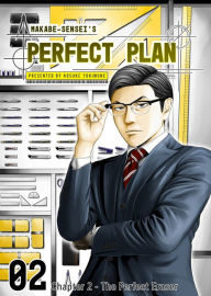 Title: Makabe-sensei's Perfect Plan: Chapter 2, Author: Kosuke Tokimune