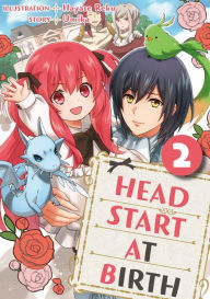 Title: HEAD START AT BIRTH: Chapter 2, Author: REKU HAYASE