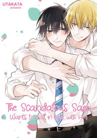 Title: The Scandalous Saeki Wants to Fall in Love with Him: (BL manga), Author: Utakata