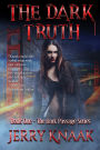 The Dark Truth (The Dark Passage Series, #1)