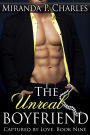 The Unreal Boyfriend (Captured by Love, #9)