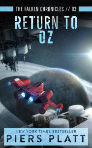 Title: Return to Oz (The Falken Chronicles, #3), Author: Piers Platt