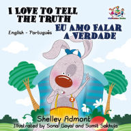 Title: I Love to Tell the Truth Eu Amo Falar a Verdade:English Portuguese Bilingual Children's Book (English Portuguese Bilingual Collection), Author: Shelley Admont