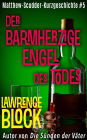 Der barmherzige Engel des Todes (Matthew Scudder Kurzgeschichten, #5)