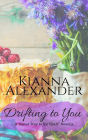 Drifting to You (Sweet Way to His Heart, #1)