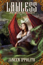 Lawless (Ironfire Legacy, #1)