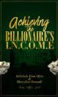 Achieving the Billionaires I.N.C.O.M.E (CTY Book 1)