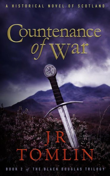 Countenance of War (Black Douglas Trilogy, #2)