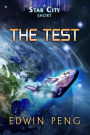 The Test (Star City Shorts, #2)