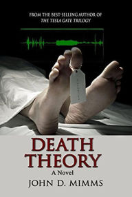 Title: Death Theory, Author: John D. Mimms