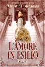 L'Amore in Esilio