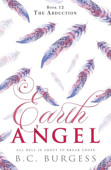 The Abduction (Earth Angel, #12)