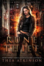 Rune Thief (Isabella Hush Series, #1)