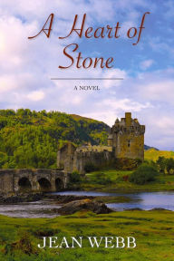 Title: A Heart of Stone, Author: Jean Webb