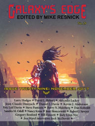 Galaxy's Edge Magazine: Issue 29, November 2017 (Galaxy's Edge, #29)