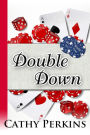 Double Down (A Holly Price Mystery, #2)