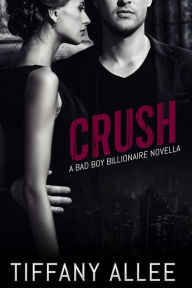 Title: Crush, Author: Tiffany Allee