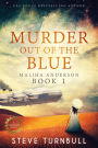Murder out of the Blue (Maliha Anderson, #1)