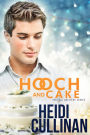 Hooch and Cake (Special Delivery #1.5)