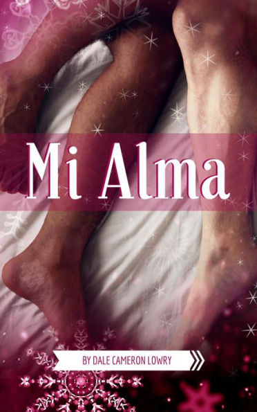 Mi Alma: A Gay Christmas Romance