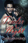 Tender Is the Night (Hollywood Nights, #3)