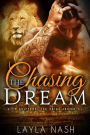 Chasing the Dream (City Shifters: the Pride, #5)