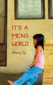 Title: It's a Mens World, Author: Bebang Siy