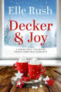 Decker and Joy (North Pole Unlimited, #1)