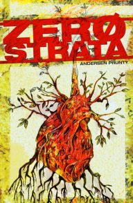 Title: Zerostrata, Author: Andersen Prunty