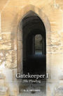 Gatekeeper I - The Finding (Gatekeeper Trilogy, #1)