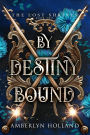 By Destiny Bound (The Lost Shrines, #2)