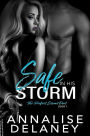Safe in His Storm (The Perfect Storm Duet, #1)