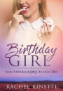Birthday Girl (The Birthday Romance Series, #1)