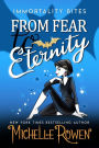 From Fear to Eternity (The Sarah Dearly Series, #3)