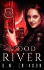 Blood River (The Ruby Callaway Trilogy, #3)