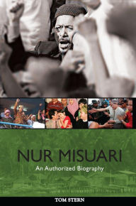Title: Nur Misuari: An Authorized Biography, Author: Tom Stern
