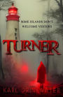 Turner (Standalone Suspense, #1)