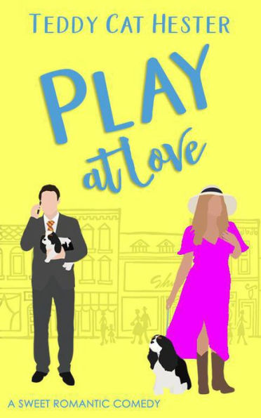 Play at Love: A Bowser Belles Sweet Romantic Comedy Novella