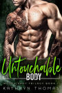 Untouchable Body (Money Shot Trilogy, #1)