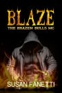 Blaze (The Brazen Bulls MC, #4)