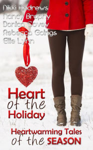 Title: Heart of the Holiday, Author: Nikki Andrews