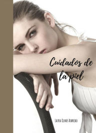 Title: Cuidados de la piel, Author: Laura Olmos Robredo