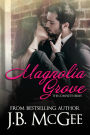 Magnolia Grove: The Complete Series