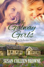 The Galway Girls (Village of Ballydara, #4)