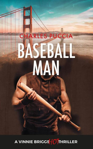 Baseball Man (Vinnie Briggs Hot Mystery, #2)