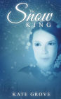 The Snow King (Clash of Kings, #1)
